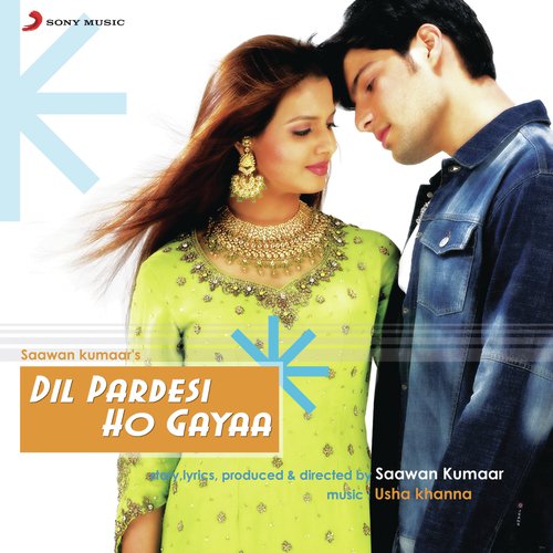 Dil Pardesi Ho Gayaa (2003) (Hindi)